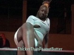 ThickerThanPeanutButter