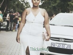 Thickminaj