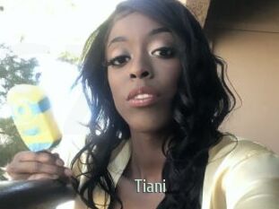 Tiani