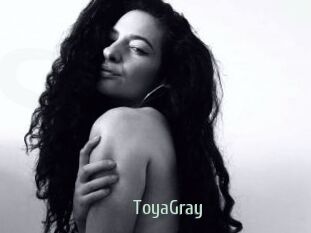ToyaGray