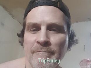 TripFurley