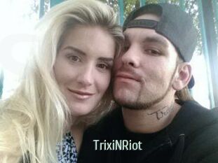 TrixiNRiot