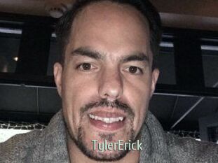 Tyler_Erick