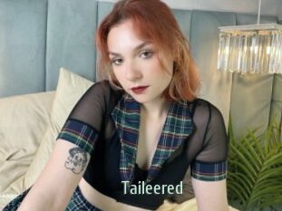 Taileered