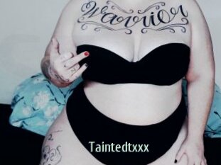 Taintedtxxx
