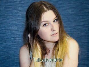 Talkativeodrie