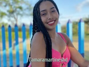 Tamaramartineshd