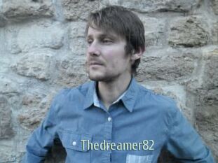 Thedreamer82