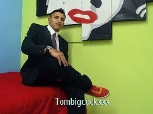 Tombigcockxxx
