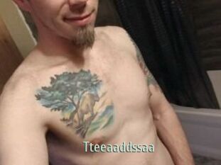 Tteeaaddssaa