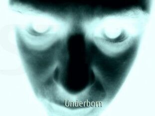 Underborn