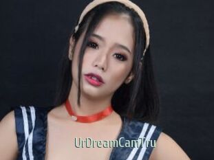 UrDreamCamTru