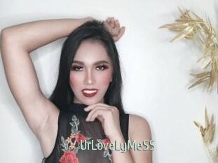 UrLoveLyMeSS