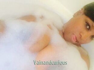 Vainandcurious