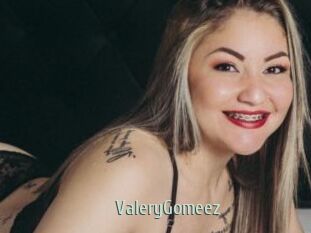 ValeryGomeez Sexcam Zone