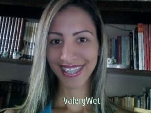 ValeryWet