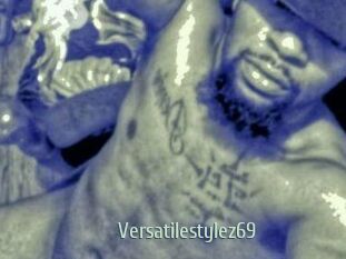 Versatilestylez69