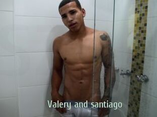 Valery_and_santiago