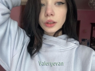 Valeryevan