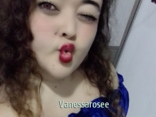 Vanessarosee