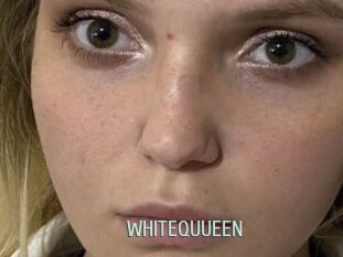 WHITEQUUEEN
