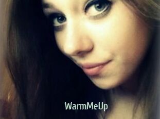 WarmMeUp