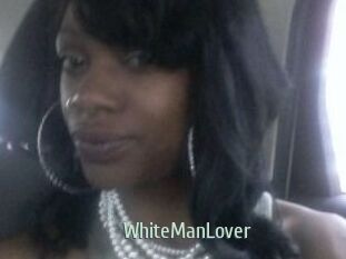 WhiteManLover