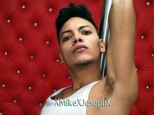 XMikeXJosephX