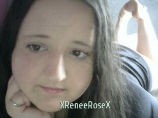 XReneeRoseX