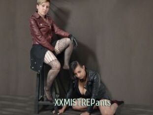 XXMISTREPants