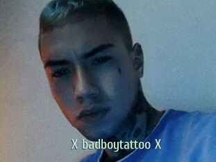 X_badboytattoo_X