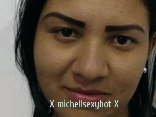X_michellsexyhot_X
