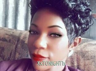 XxTONIGHT1x