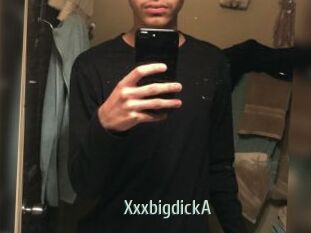 XxxbigdickA