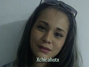 Xchicahotx