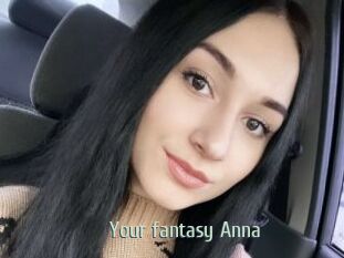 Your_fantasy_Anna