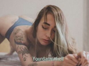 Yourdamnnhell