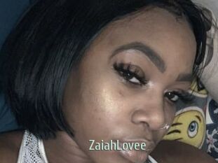 ZaiahLovee