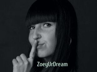 ZoeyUrDream