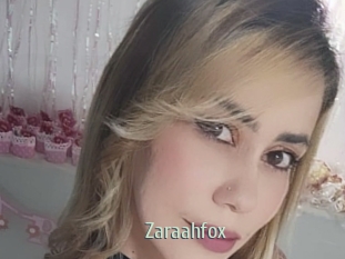 Zaraahfox